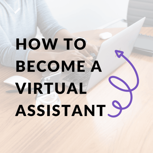 How To Become A Virtual Assistant Bundle
