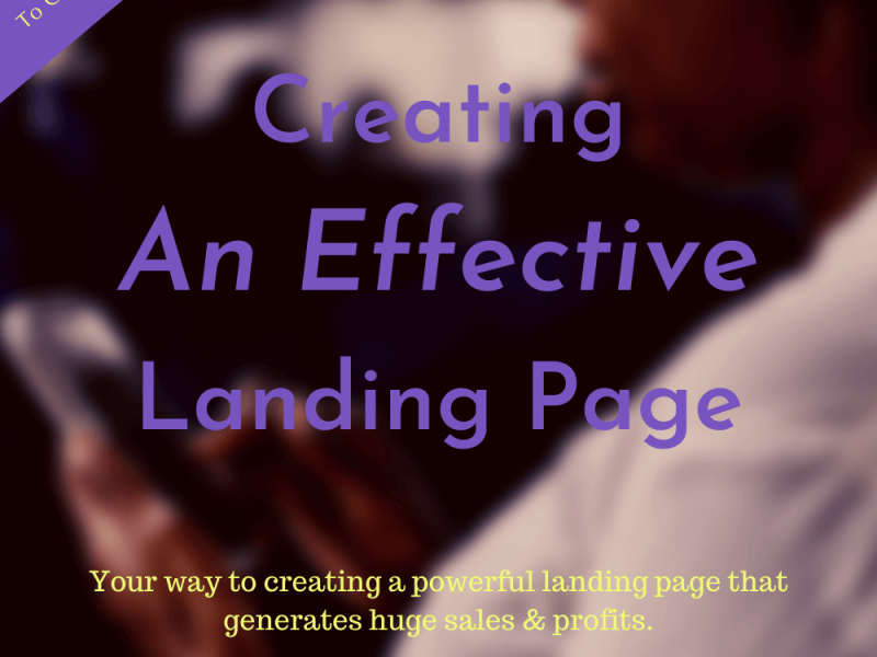 Creating An Effective Landing Page